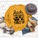 Women's Tops Back That Thing Up Letter Print Sweatshirt