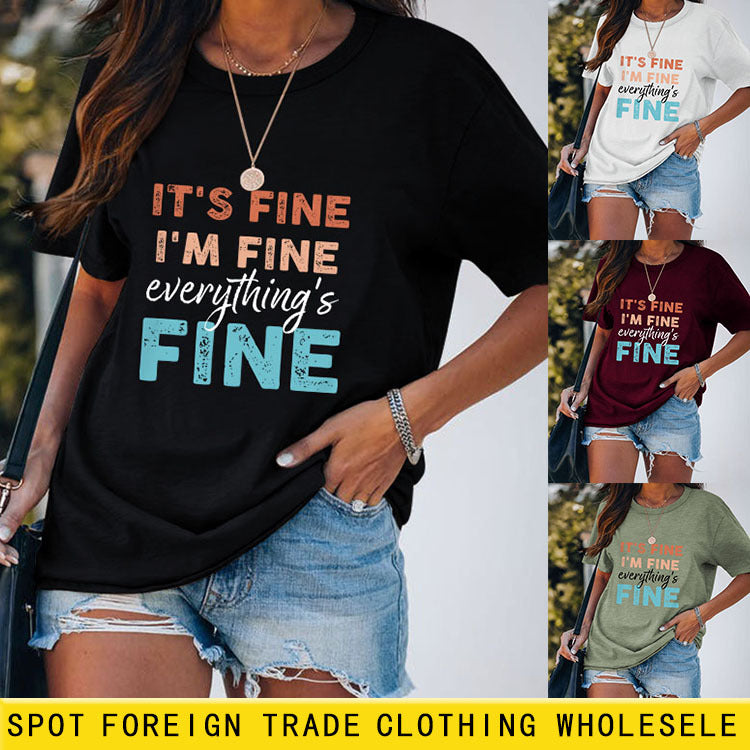 IT'S FINE I'M FINE T-shirt à manches courtes pour femme avec lettre d'été