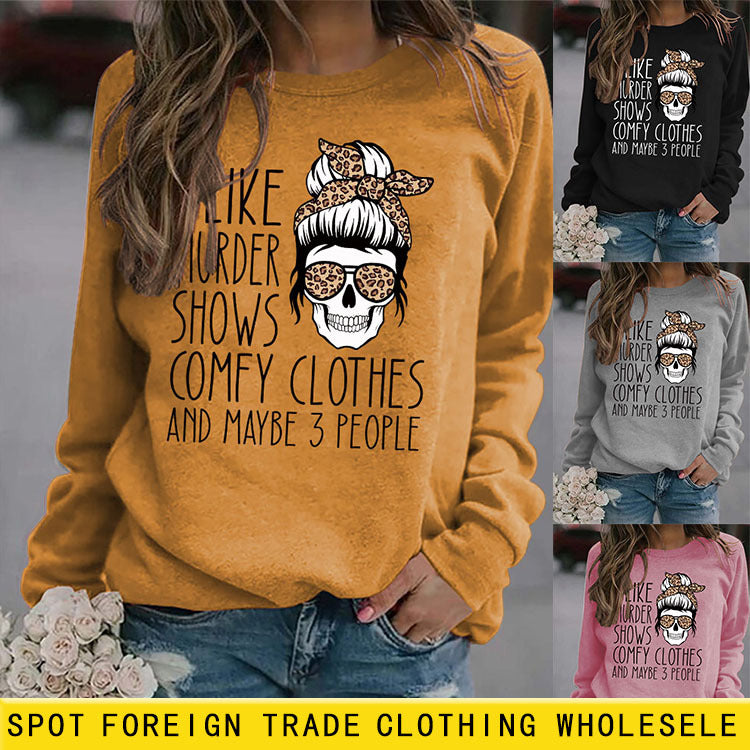 Sweat-shirt ample imprimé I LIKE MURDER, col rond, manches longues, pour femmes
