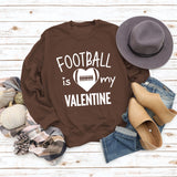 FOOTBALL IS MY VALENTINE Lettre Amour Baseball Pull à manches longues Fille