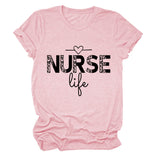 NURSE Life Letter Round Neck Loose Short Sleeve Casual T-shirt WomanT-Shirt