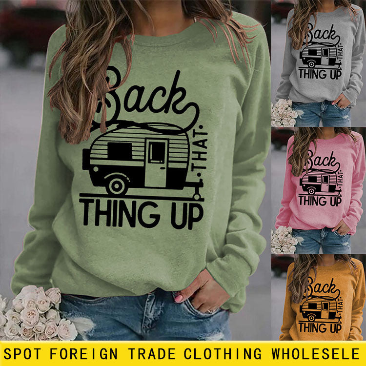Hauts pour femmes Back That Thing Up Sweat-shirt imprimé lettre