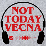 NOT TODAY VECNA Summer Round Neck Letter Short Sleeve Women's T-Shirt