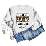 STRAIGHT OUTTA PATIENCE Lettres Imprimé Léopard Col Rond Pull À Manches Longues Femme