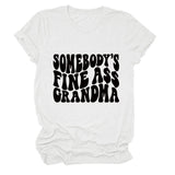 SOMEBODY'S FINE ASS CREW NECK LEttER LOOSE SHORt SLEEVE CASUAL tEET-Shirt