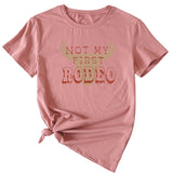 Not My First Rodeo Fun Print Women's Casual Short-sleeved Shirt