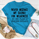 WOMEN'S CASUAL tOP NEVER MIStAKE MY SILENCE MONOGRAM SHORt-SLEEVED t-SHIRT-Shirt