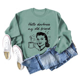 Hello Darkness My Letter Printing Loose Long Sleeve Ladies Sweater