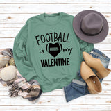 FOOTBALL IS MY VALENTINE Lettre Amour Baseball Pull à manches longues Fille