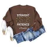 STRAIGHT OUTTA PATIENCE Lettres Imprimé Léopard Col Rond Pull À Manches Longues Femme