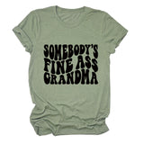 SOMEBODY'S FINE ASS CREW NECK LEttER LOOSE SHORt SLEEVE CASUAL tEET-Shirt