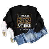 STRAIGHT OUTTA PATIENCE Lettres Imprimé Léopard Col Rond Pull À Manches Longues Femme