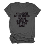 MY DAUGHTER GOT HER Crew Neck Women's T-Shirt Short Sleeve