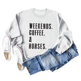 WEEKENDS COFFEE HORSES Letter Loose Long Sleeve Ladies Sweater