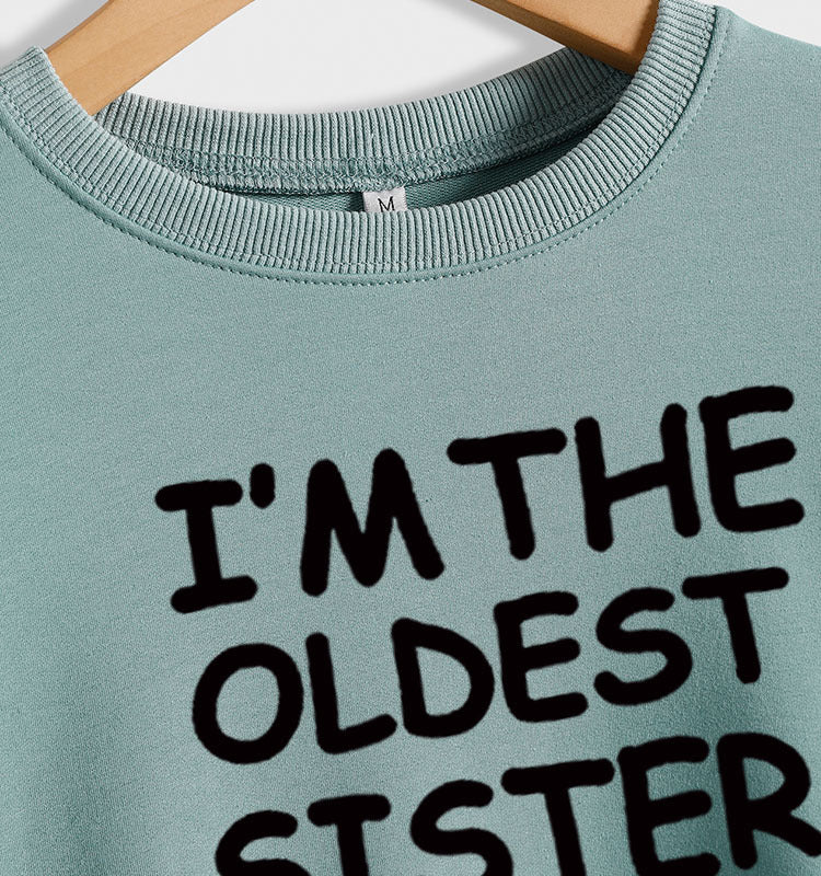 Sweat-shirt à manches longues pour femmes, col rond, lettre, mode, je suis la sœur aînée, ample, imprimé