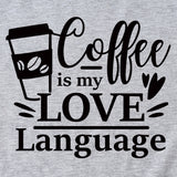 Letter Coffee Is My Love Casual Loose Short-sleeved T-shirt