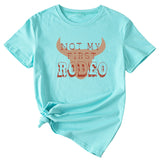 Not My First Rodeo Fun Print Women's Casual Short-sleeved Shirt