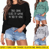 TRUE CRIME GLASS OF WINE Letter Backing Long Sleeve Sweater Girl