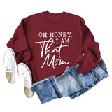 Oh Honey I Am That Letters Loose Round Neck Fashion Long Sleeve Sweater