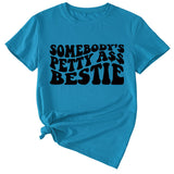 Somebody's Petty Ass Bestie Monogram Short-sleeved T-shirt