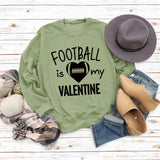 FOOTBALL IS MY VALENTINE Lettre Amour Baseball Pull à manches longues Fille