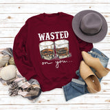 WASTED ON YOU Weinglas-Buchstabendruck Herbst- und Winter-Basis Langarm-Pullover in Übergröße