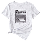 THE LETTERS BLACK QUEEN NUTRITIONAL FACTS SHORT-SLEEVED T Shirt