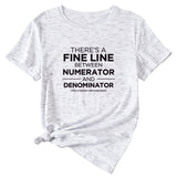 There Is A Fine Line Between Letters of Womens Wear Short Sleeve T-shirt