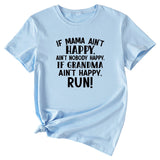 Large Women's Letter If Mama Ain't Happy Short Sleeve T-shirt