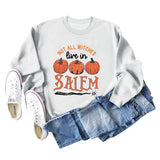 NOT ALL WITCHES LIVE IN SALEM Letter Pumpkin Print Long Sleeve Sweatshirt