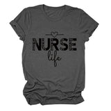 NURSE Life Letter Round Neck Loose Short Sleeve Casual T-shirt WomanT-Shirt