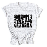 SOMEBODY'S FINE ASS CREW NECK LEttER LOOSE SHORt SLEEVE CASUAL tEET-Shirt