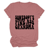 SOMEBODY'S FINE ASS CREW NECK LEttER LOOSE SHORt SLEEVE CASUAL tEET-Shirt