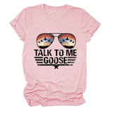 TALK TO ME GOOSE Summer Letter Printed T-shirt with Round Neck and Short Sleeve