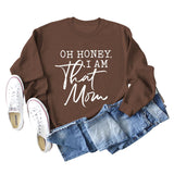 Oh Honey I Am That Letters Loose Round Neck Fashion Long Sleeve Sweater