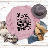 Women's Tops Back That Thing Up Letter Print Sweatshirt