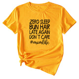 Zero Sleep Bun Hair Letter Printing Casual Round Neck Short Sleeve T-shirt