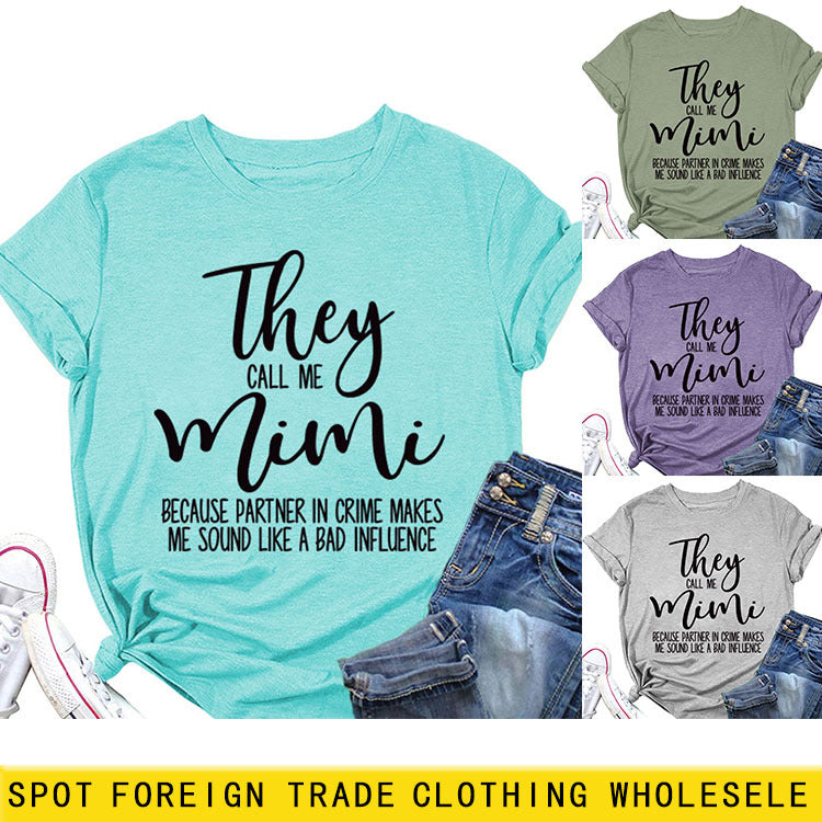 Ils m'appellent Mimi T-shirt à manches courtes et col rond pour femme