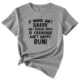 Large Women's Letter If Mama Ain't Happy Short Sleeve T-shirt