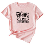 Letter Coffee Is My Love Casual Loose Short-sleeved T-shirt