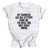 MY DAUGHTER GOT HER Crew Neck Women's T-Shirt Short Sleeve