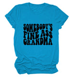 SOMEBODY'S FINE ASS CREW NECK LEttER LOOSE SHORt SLEEVE CASUAL tEET-Shirt