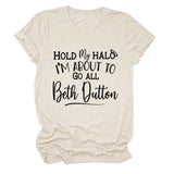 HOLD MY HALO I'M ABOUt LEttER CREW NECK LOOSE SHORt SLEEVE WOMEN'S tEET-Shirt