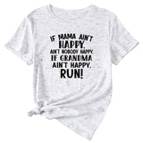 Large Women's Letter If Mama Ain't Happy Short Sleeve T-shirt