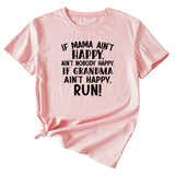 Large Women's Letter If Mama Ain't Happy Short Sleeve T-shirt