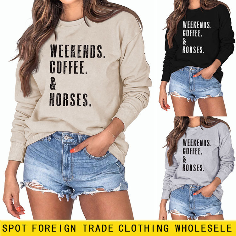 WEEK-ENDS COFFEE HORSES Lettre Pull ample à manches longues pour femme