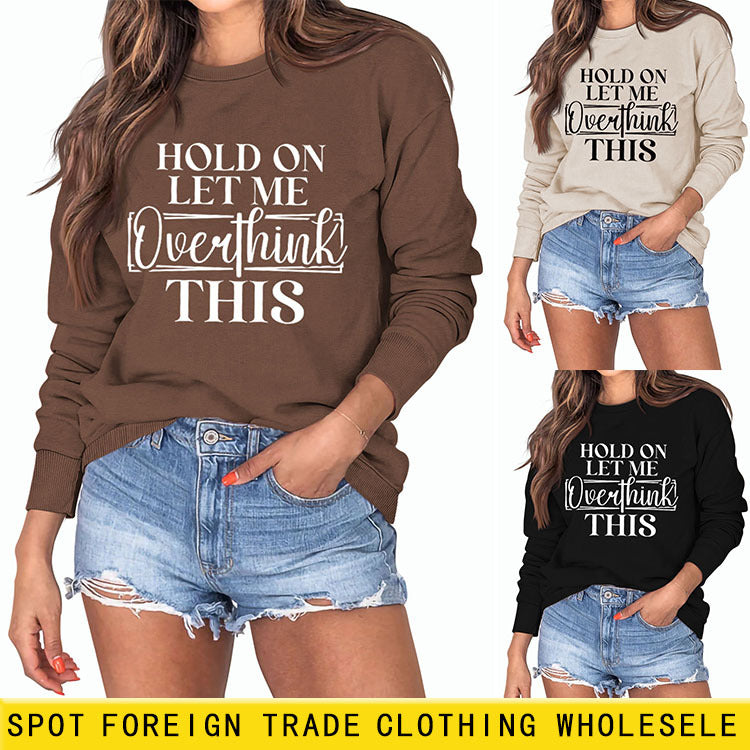 HOLD ON LET ME Fashion Women's Round Neck Long Sleeve Women's Sweater