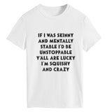 IF I WAS SKINNY Letter Fashion Women's Short Sleeve Crew Neck T-shirt