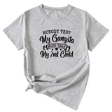 Noble Test My Gangsta Fashion Women's Letters Casual Short-sleeved Shirt