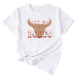 Not My First Rodeo Fun Print Women's Casual Short-sleeved Shirt